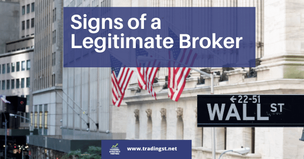 Signs of a Legitimate Broker