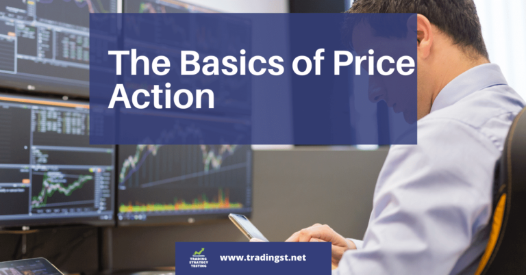 The Basics of Price Action