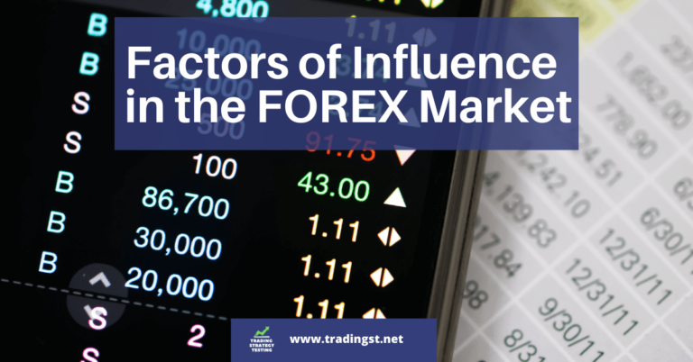 Factors of Influence in the FOREX Market